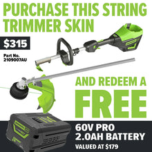 Load image into Gallery viewer, GREENWORKS 60V Pro Multi-Attachment Series String Trimmer Skin - FREE REDEMPTION KIT